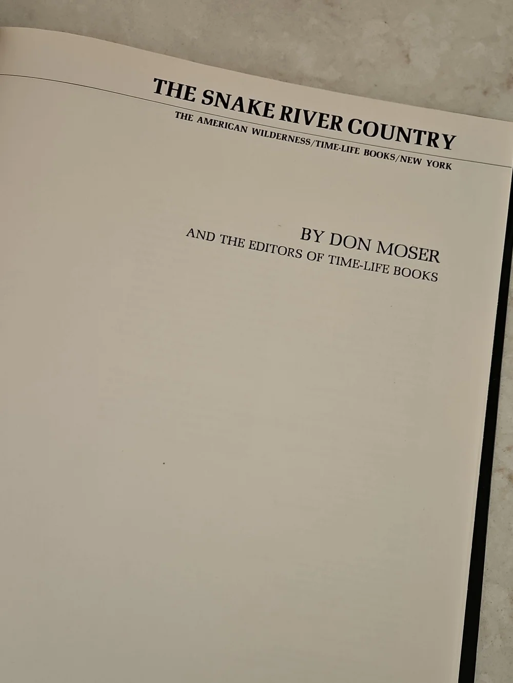 Time Life Book ~ The Snake River Country